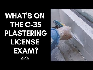 Pass Your C-35 License Exam - Inside Secrets Plastering Contractors Must Know On Exam Day!