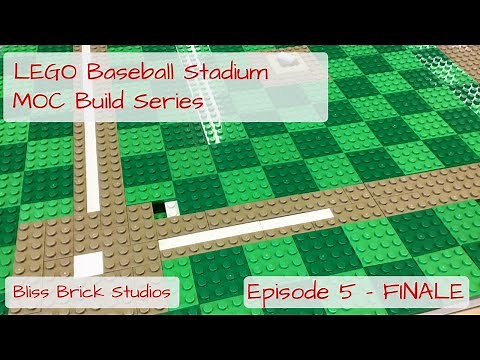 How to Build a LEGO Baseball Field: LEGO Baseball Stadium MOC Build - Episode 5 FINALE