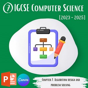 IGCSE Computer Science Chapter 7 - Algorithm [182x Animated Slide Worksheet]