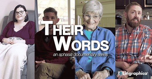 Their Words - An Aphasia Documentary Series
