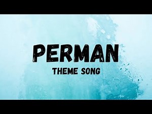 Perman Theme Song - Lyrical Video | LyricalLyfe