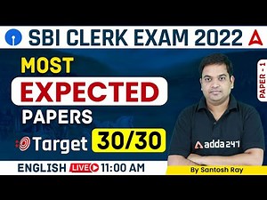 SBI CLERK 2022 | Most Expected Paper 1 | English By Santosh Ray