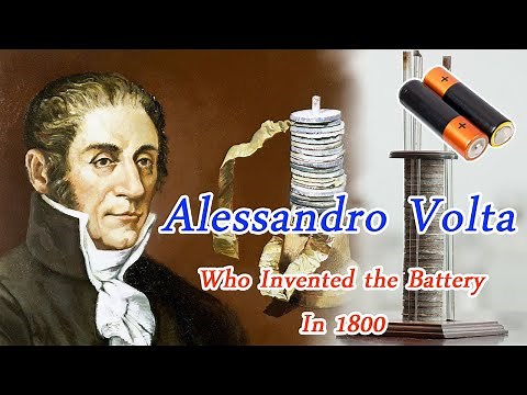 Alessandro Volta Biography - The Man Who Invented Battery in 1800