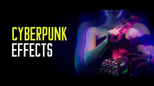 Cyberpunk Effects | Premiere Pro