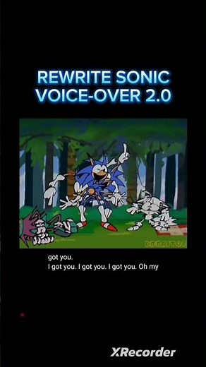 Rewrite Sonic voice over 2.0
