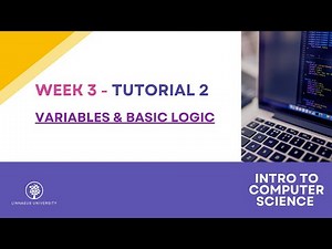 W3 Tutorial 2 - Variables & Basic Logic