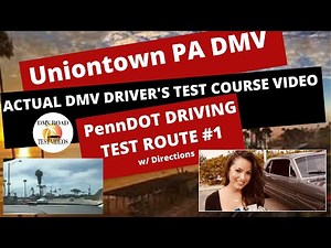 *ACTUAL DRIVER'S TEST COURSE* Uniontown PA DMV Route #1 Behind Wheel Driving DOT Pennsylvania Pass