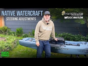 How to Adjust Your Kayak Steering System | Slayer Propel 10 LTE and Native/Bonafide Propel Kayaks