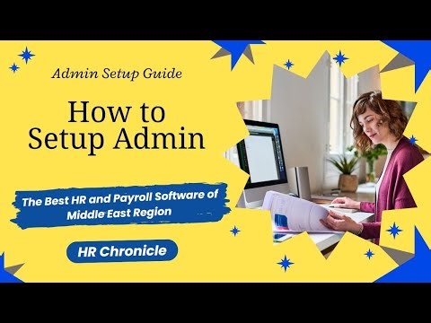 HR Chronicle Tutorial: How to Use the Admin Module Like a Pro!