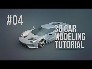 3D Car Modeling Tutorial - Ford GT pt.4