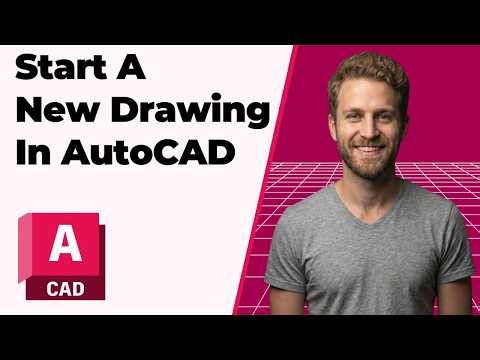 How To Start A New Drawing In AutoCAD (2026 Easy Guide)