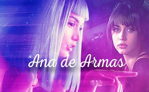 Ana de Armas - Cô đào 'vạn người mê' trong phim 'Blade Runner 2049' - Saostar.vn
