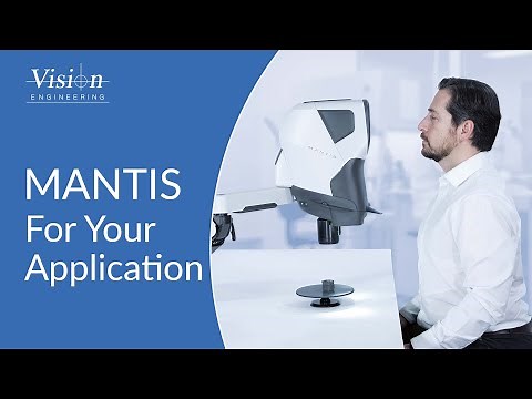 Mantis - THE stereo microscope for your application