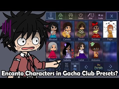 Encanto Characters is in Gacha Club Preset ⁉😲