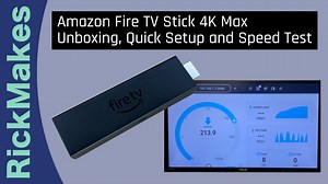 Watch Amazon Fire TV Stick 4K Max Unboxing, Quick Setup and Speed Test on Amazon Live