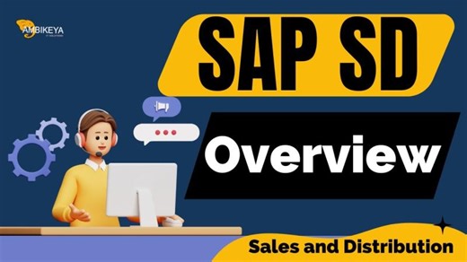 SAP SD (Sales and Distribution) Overview || Best SAP SD Training || Ambikeya | SAP Knowledge Hub - Ambikeya