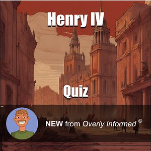 Henry IV Quiz