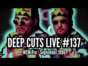 WCW DEEP CUTS LIVE 137 - WCW Pro, September 1996!