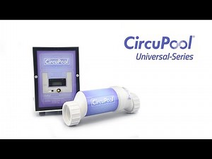 CircuPool Universal Series - 360 Degrees - Features - Advanced Pool Salt Chlorination