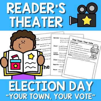 Election Day Readers Theater Script | Debates Elections Social Studies Activity