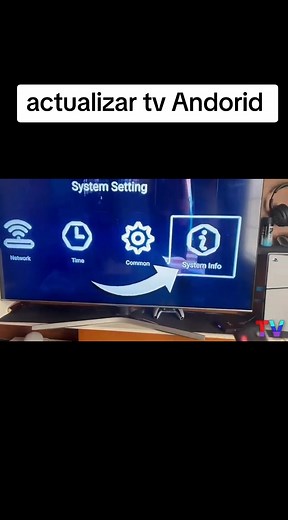 Cómo actualizar Android en tu Smart TV fácilmente