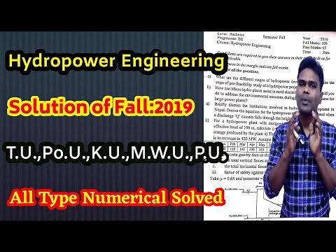 Hydropower Engineering Numerical Solved | Fall:2019 Question Bank Solution | Pokhara University
