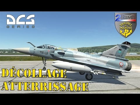 [DCS World] TUTO Décollage // Atterrissage en M2000C
