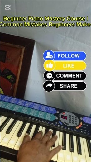 Beginner Piano Mastery Course I Common Mistakes Beginners Make