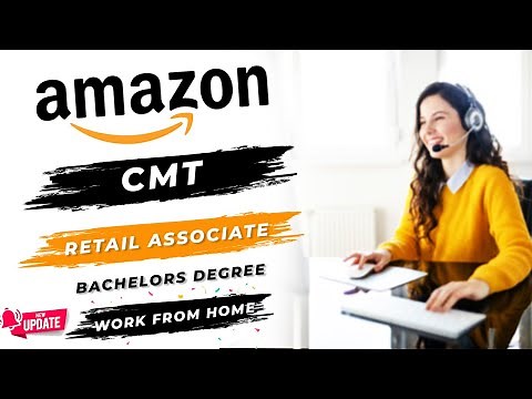 Amazon Hiring Associate - Retail Process, CMT | Work from Home | Bachelor’s Degree | Apply Now!