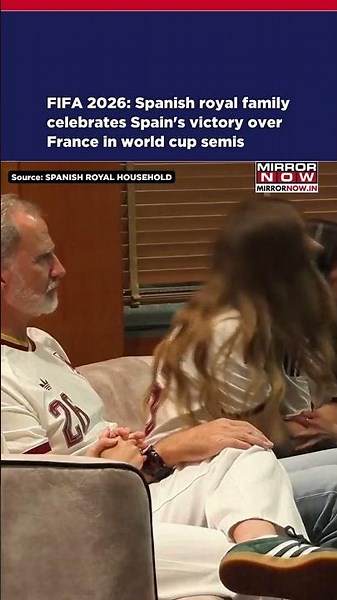 FIFA 2026: Spanish Royal Family Celebrates Spain's Victory Over France In World Cup Semis #shorts