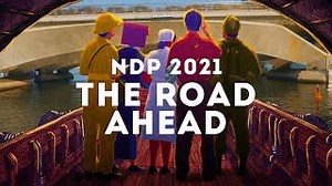 NDP 2021 Theme Song - The Road Ahead [Official Music Video] Chords - ChordU
