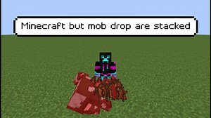 Minecraft but mobs drop are stacked Minecraft Data Pack