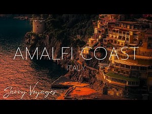 Breathtaking 4K Tour of the Amalfi Coast: Italy’s Coastal Paradise