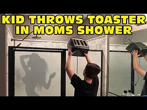 🤬Kid Temper Tantrum🤬 Throws Toaster In SH0WER While Mom Was SH0WERING! [Original]