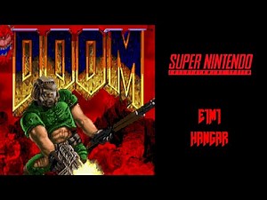 Doom (Super NES) - E1M1 : Hangar 100% [HD] | RetroGameUp