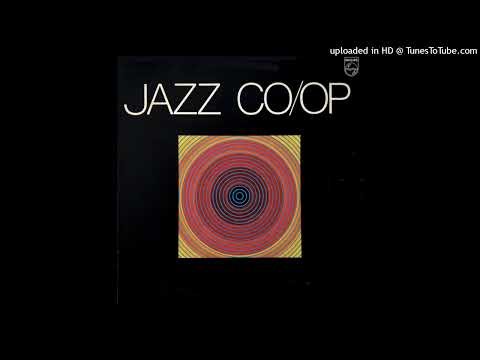 Jazz Co-Op - Of Things Once Lost (Australia, 1974) #modal#postbop