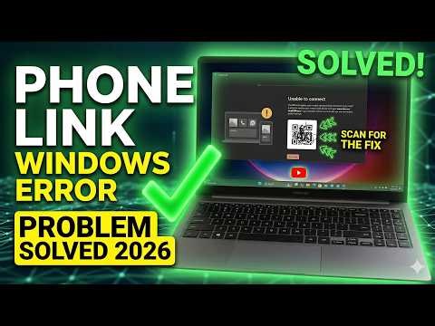 Phone link with windows error problem solution 2026.