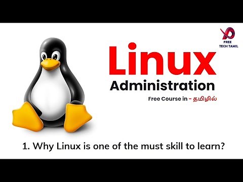 Free Linux Administration course in Tamil | Free Linux Admin Course | Why Linux ?