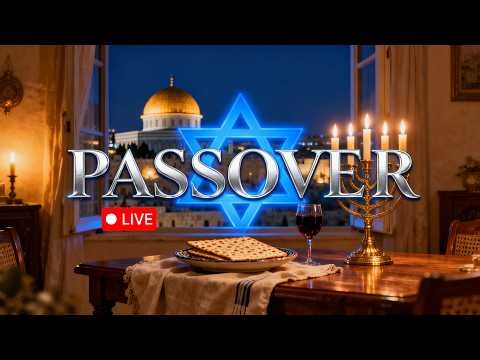 🔴 LIVE Passover in Jerusalem ✡️ | Calm Music & Cozy Evening Ambience