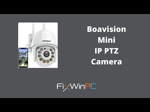 Boavision Mini PTZ Setup - Standalone, DVR, NVR