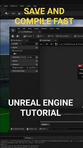 Compile and Save Assets Quickly in Unreal Engine #UnrealEngine #UE #GameDev #IndieDev #FYP