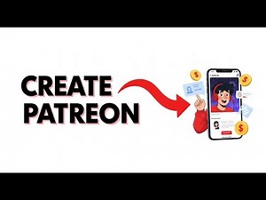How To Create Your Patreon Account