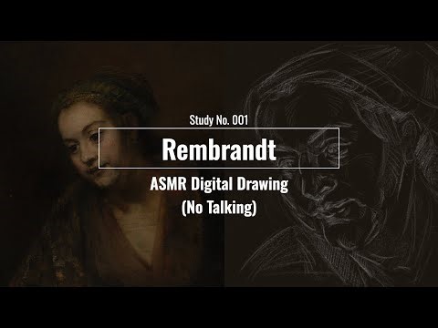 Rembrandt's Portrait Drawing - 12min Deep Focus ASMR (No Talking)[4K]
