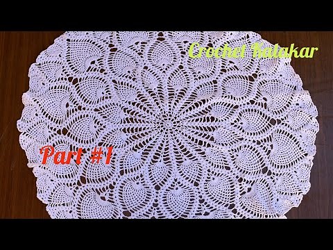 Crochet Pineapple tablecloth |Pattern | Easy Crochet Pineapple Doily | Part #1