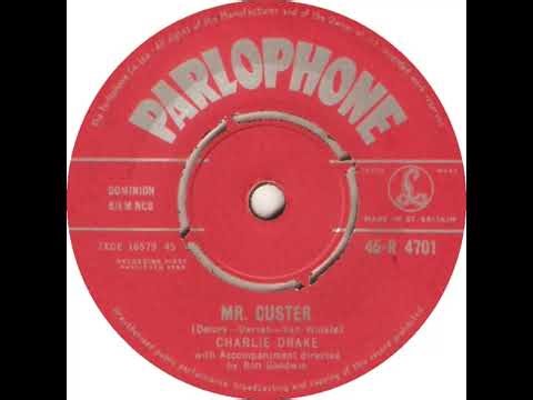 UK New Entry 1960 (279) Charlie Drake - Mr. Custer