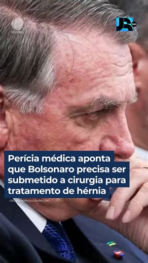 Jornal da Record on Instagram: "A perícia médica realizada em Jair Bolsonaro concluiu que o ex-presidente precisa ser submetido o mais breve possível a uma cirurgia para tratar uma hérnia na região da virilha, classificada como inguinal bilateral. De acordo com o laudo, houve uma piora progressiva do quadro clínico em razão do aumento da pressão no abdômen, provocado por crises de soluço e por uma tosse crônica. Os médicos indicam que o procedimento cirúrgico não deve ser adiado. Para que a ciru