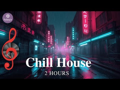 Chill House Vibes - Relaxing Deep Beats for Focus, Study & Good Mood #43