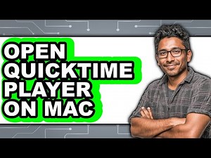How to Open Quicktime Player on Mac (full Guide)