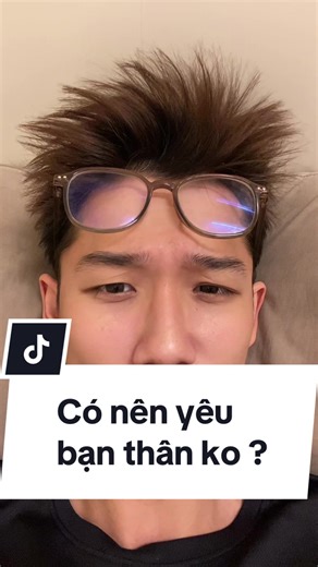 Yêu bạn thân khác giới: Có nên chấp nhận rủi ro?