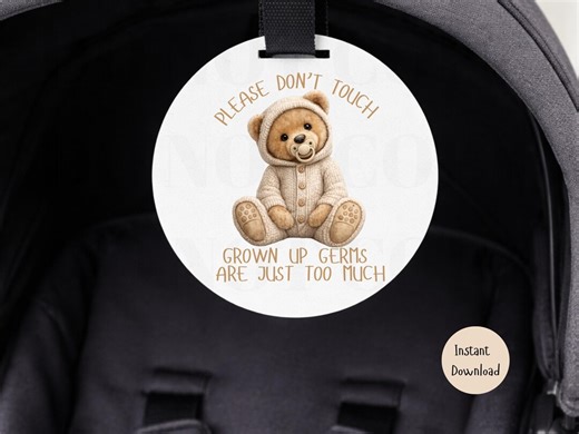 Baby Pram Sign PNG, Please Don’t Touch Baby, Teddy Bear Germs Design - Etsy